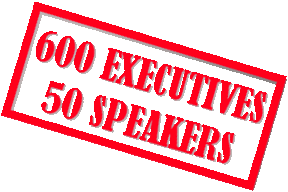 600 Executives | 50 Speakers